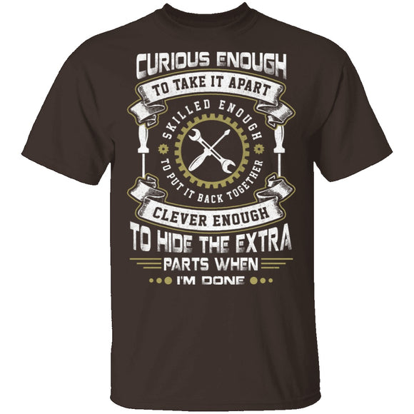 Mechanic Curious Enough T-Shirt CustomCat