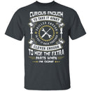 Mechanic Curious Enough T-Shirt CustomCat
