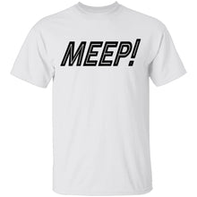 Meep T-Shirt