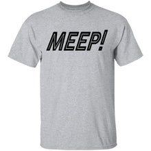 Meep T-Shirt