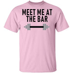 Meet Me At The Bar T-Shirt CustomCat