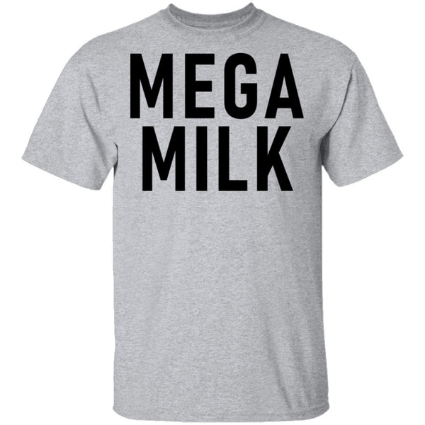 Mega Milk T-Shirt CustomCat