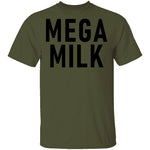 Mega Milk T-Shirt CustomCat