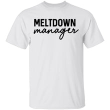 Meltdown Manager T-Shirt