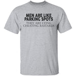 Men Are Like Parking Spots T-Shirt CustomCat
