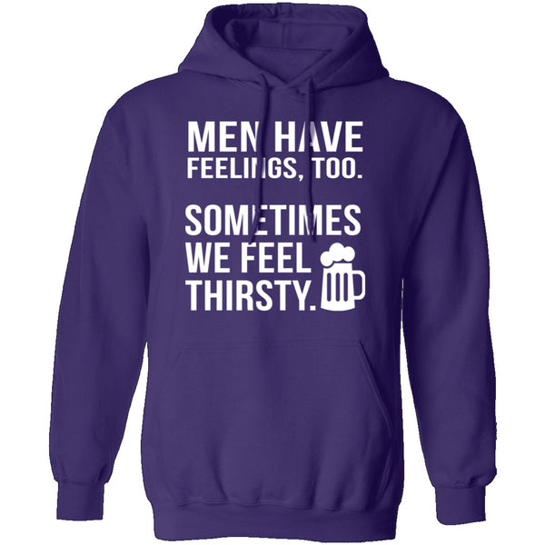 Men Have Feelings Too Beer T-Shirt CustomCat