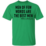 Men Of Few Words Are The Best Men T-Shirt CustomCat