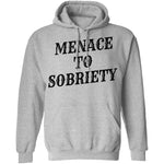 Menace To Sobriety T-Shirt CustomCat