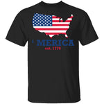 Merica Est 1776 T-Shirt CustomCat