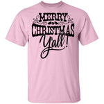 Merry Christmas Y'all T-Shirt CustomCat