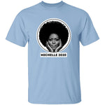 Michelle 2020 T-Shirt CustomCat
