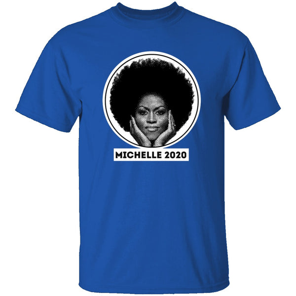 Michelle 2020 T-Shirt CustomCat