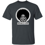 Michelle 2020 T-Shirt CustomCat
