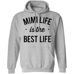 Mimi Life Is The Best Life T-Shirt CustomCat