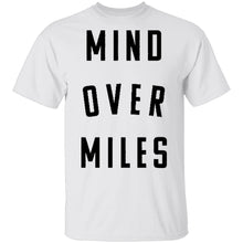 Mind Over Miles T-Shirt