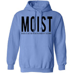 Moist Definition T-Shirt CustomCat