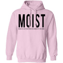 Moist Definition T-Shirt CustomCat