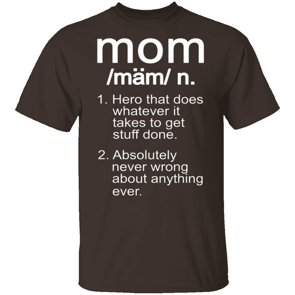 Mom Definition T-Shirt CustomCat