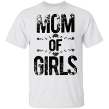 Mom Of Girls T-Shirt