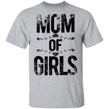Mom Of Girls T-Shirt