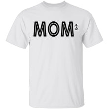 Mom Squared T-Shirt