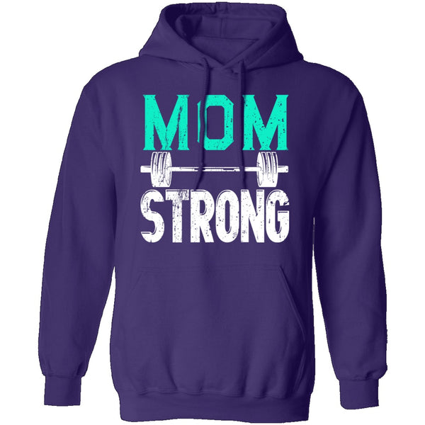 Mom Strong T-Shirt CustomCat