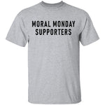Moral Monday Supporters T-Shirt CustomCat
