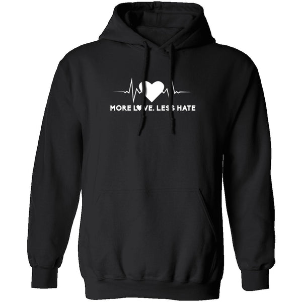 More Love Less Hate T-Shirt CustomCat