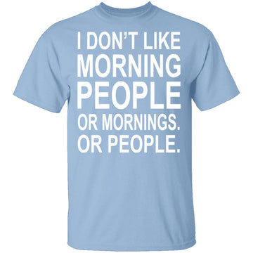 Morning People T-Shirt CustomCat
