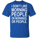 Morning People T-Shirt CustomCat