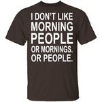 Morning People T-Shirt CustomCat