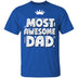 Most Awesome DAD with Crown CustomCat