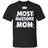Most Awesome MOM with Crown CustomCat
