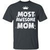 Most Awesome MOM with Crown CustomCat