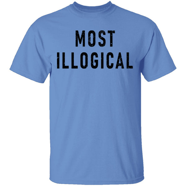 Most Illogical T-Shirt CustomCat