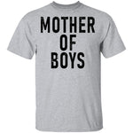 Mother Of Boys T-Shirt CustomCat