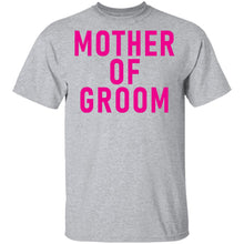 Mother Of Groom T-Shirt