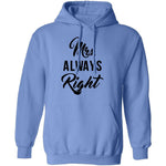 Mrs. Always Right T-Shirt CustomCat