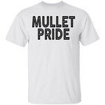 Mullet Pride T-Shirt CustomCat