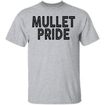 Mullet Pride T-Shirt CustomCat