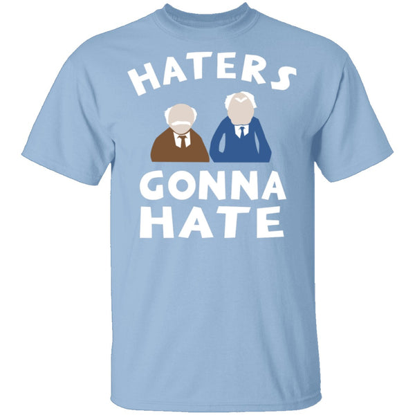 Muppets Haters Gonna Hate T-Shirt CustomCat