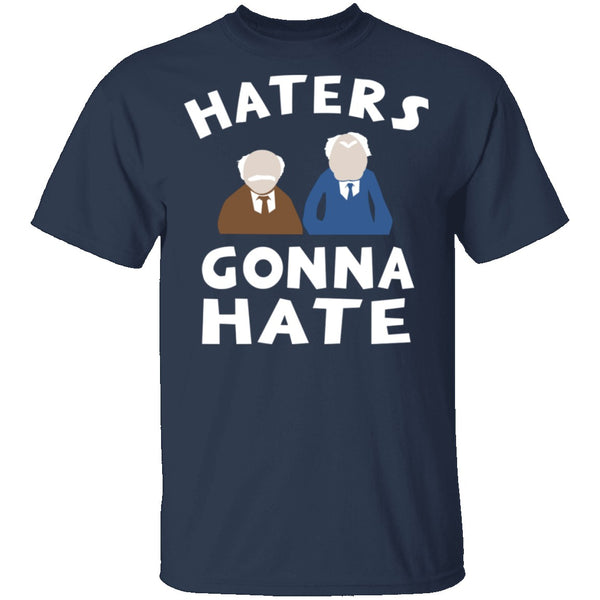 Muppets Haters Gonna Hate T-Shirt CustomCat