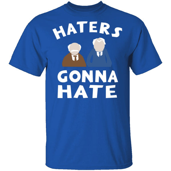 Muppets Haters Gonna Hate T-Shirt CustomCat