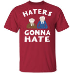 Muppets Haters Gonna Hate T-Shirt CustomCat