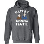 Muppets Haters Gonna Hate T-Shirt CustomCat