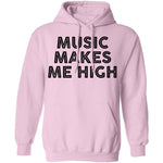 Musi Makes Me High T-Shirt CustomCat