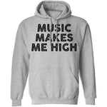 Musi Makes Me High T-Shirt CustomCat