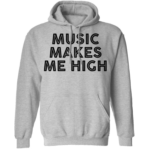 Musi Makes Me High T-Shirt CustomCat