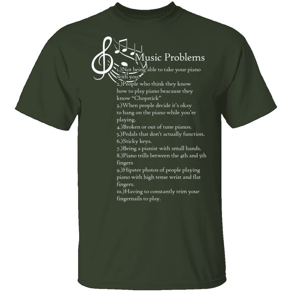 Music Problems T-Shirt CustomCat
