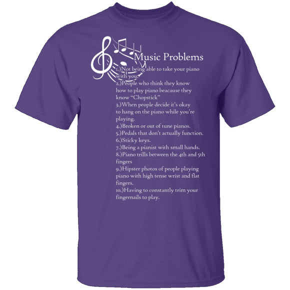 Music Problems T-Shirt CustomCat